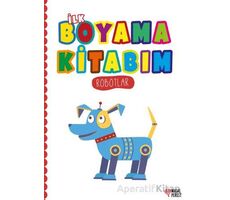 İlk Boyama Kitabım Robotlar - Kolektif - Masalperest