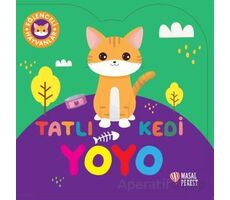 Tatlı Kedi Yoyo - Kolektif - Masalperest