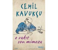 O Vakit Son Mimoza - Cemil Kavukçu - Can Yayınları