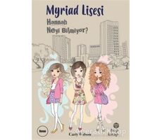 Myriad Lisesi - Hannah Neyi Bilmiyor? - Carly Wilson - Hep Kitap