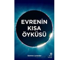 Evrenin Kısa Öyküsü - Gemma Lavender - Hep Kitap