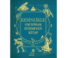 Kesinlikle Okunmak İstemeyen Kitap - David Sundin - Hep Kitap