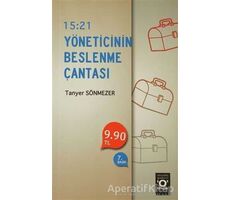 15:21 Yöneticinin Beslenme Çantası - Tanyer Sönmezer - Okuyan Us Yayınları