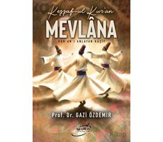 Keşşaf-ul Kur’an Mevlana - Gazi Özdemir - Şira Yayınları