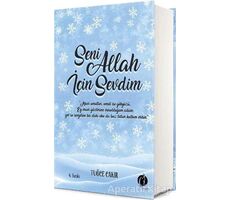 Seni Allah İçin Sevdim - Tuğçe Çakır - Herdem Kitap