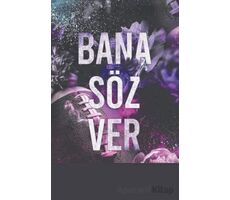 Bana Söz Ver - Meagan Brandy - Martı Yayınları