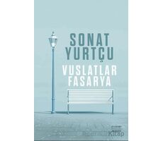 Vuslatlar Fasarya - Sonat Yurtçu - Everest Yayınları