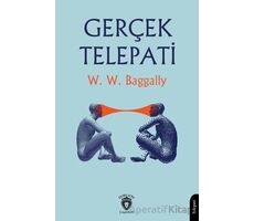 Gerçek Telepati - W. W. Baggally - Dorlion Yayınları