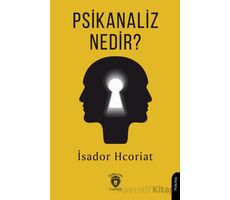 Psikanaliz Nedir? - İsador Hcoriat - Dorlion Yayınları