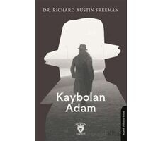 Kaybolan Adam - Richard Austin Freeman - Dorlion Yayınları