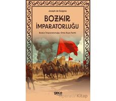 Bozkır İmparatorluğu - Orta Asya Tarihi - Joseph de Guignes - Gece Kitaplığı