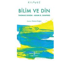 Bilim ve Din - Thomas Dixon - İş Bankası Kültür Yayınları