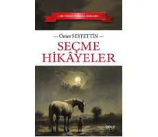 Seçme Hikayeler - Ömer Seyfettin - Gece Kitaplığı