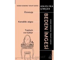 Beden İmgesi - Anjelika Şimşek - Destek Yayınları