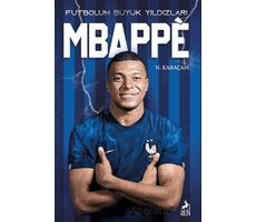 Futbolun Büyük Yıldızları - Mbappe - N. Kabaçam - Ren Kitap