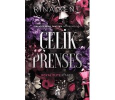 Çelik Prenses - Rina Kent - Ren Kitap