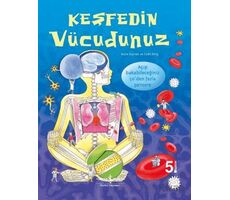 Keşfedin Vücudunuz - Harika Bilim Serisi - Colin King - İş Bankası Kültür Yayınları