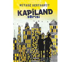 Kapiland Serisi (4 kitap set) - Miyase Sertbarut - Tudem Yayınları