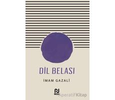 Dil Belası - İmam Gazali - Nesil Yayınları