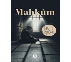 Mahkum - Halit Ertuğrul - Nesil Yayınları