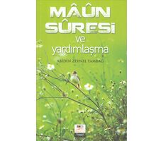 Maun Süresi ve Yardımlaşma - Abidin Zeynel Tambağ - Değer Dünya İletişim Basım