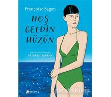 Hoş Geldin Hüzün - Françoise Sagan - Desen Yayınları