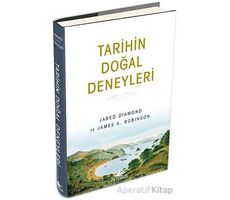 Tarihin Doğal Deneyleri - James A. Robinson - Pegasus Yayınları