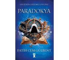 Gecenin Gizemli Oyunu 1: Paradokya - Fatih Cem Gülbent - Dex Yayınevi