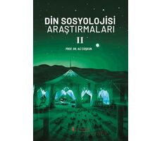 Din Sosyolojisi Araştırmaları 2 - Ali Coşkun - Kelime Yayınları