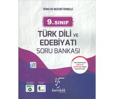 9.Sınıf Türk Dili ve Edebiyatı Soru Bankası 2025 Karekök Yayınları