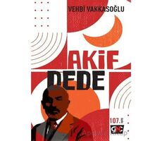 Akif Dede - Vehbi Vakkasoğlu - Nesil Yayınları