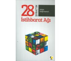 28 Şubat’ın İstihbarat Ağı - Aslan Değirmenci - Çıra Yayınları