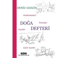 Doğa Defteri - Gündönümleri, Fırtınalar, Uçanlar, Çiçek Açanlar