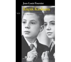 Küçük Kardeşim - Jean-Louis Fournier - Yapı Kredi Yayınları