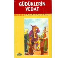 Güdüklerin Vedat - Hasan Kallimci - Hikmet Neşriyat