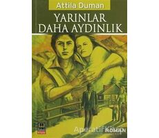 Yarınlar Daha Aydınlık - Attila Duman - Babıali Kitaplığı