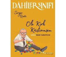 Dahiler Sınıfı – Ole Kirk Kristiansen: Lego’nun Yaratıcısı - Sergio Rossi - Domingo Yayınevi