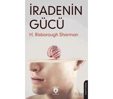 İradenin Gücü - H. Risborough Sharman - Dorlion Yayınları