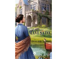 Mavi Şato - Lucy Maud Montgomery - Dorlion Yayınları