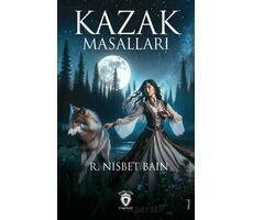 Kazak Masalları - R. Nisbet Bain - Dorlion Yayınları