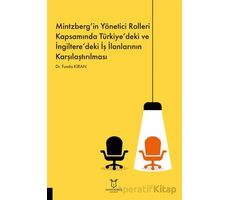 Mintzberg’in Yönetici Rolleri Kapsamında Türkiye’deki ve İngiltere’deki İş İlanlarının Karşılaştırıl