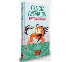 Elveda Gülsarı - Özel Baskı - Cengiz Aytmatov - Ötüken Neşriyat