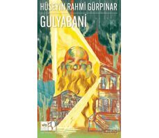 Gulyabani (Günümüz Türkçesiyle) - Hüseyin Rahmi Gürpınar - Ötüken Neşriyat