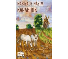 Karabibik (Günümüz Türkçesiyle) - Nabizade Nazım - Ötüken Neşriyat