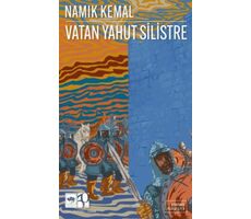 Vatan Yahut Silistre (Günümüz Türkçesiyle) - Namık Kemal - Ötüken Neşriyat