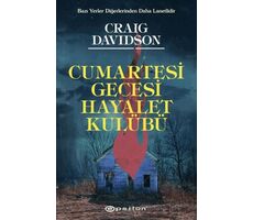 Cumartesi Gecesi Hayalet Kulübü - Craig Davidson - Epsilon Yayınevi