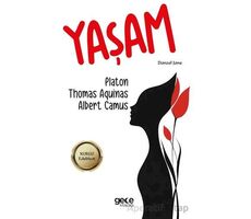 Yaşam - Thomas Aquinas - Gece Kitaplığı