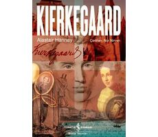 Kierkegaard - Alastair Hannay - İş Bankası Kültür Yayınları