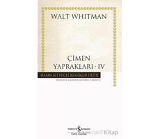 Çimen Yaprakları - 4 - Walt Whitman - İş Bankası Kültür Yayınları