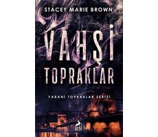 Vahşi Topraklar - Stacey Marie Brown - Ren Kitap